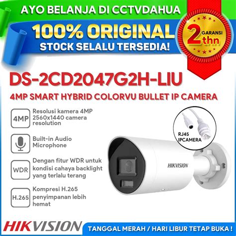 Jual HIKVISION DS 2CD2047G2H LIU 4MP SMART HYBRID COLORVU BULLET IP