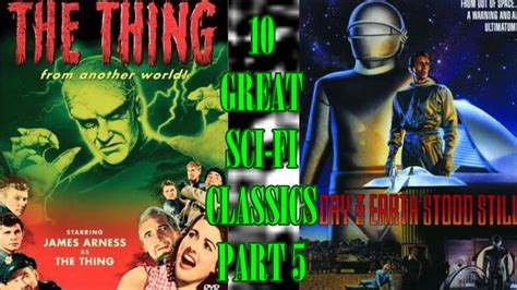 10 Great Classic Sci Fi Flicks Part 5 Thing From Another World And Day