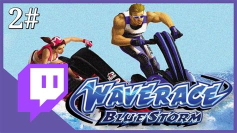 Wave Race Blue Storm Part 2 Gamecube Offensive Youtube