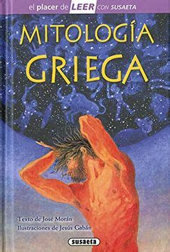 Libro Mitolog A Griega El Placer De Leer Con Susaeta Nivel De