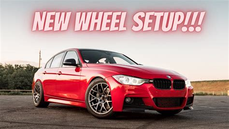 BMW F30 335I GETS NEW WHEELS MEATY TIRE SETUP YouTube