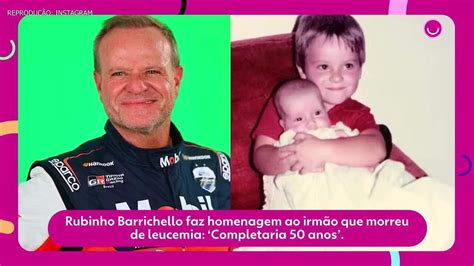 Qual O Sobrenome De Rubinho Barrichello - Rubinho Barrichello faz homenagem ao irmão que morreu de leucemia ...