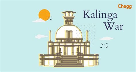 Kalinga War: Ashoka’s Historic Battle and Its Powerful Legacy