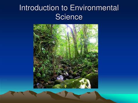 PPT Introduction To Environmental Science PowerPoint Presentation