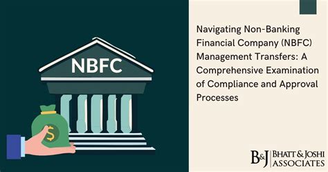 Nbfc Management Transfers Navigating Compliance And Approval Processes