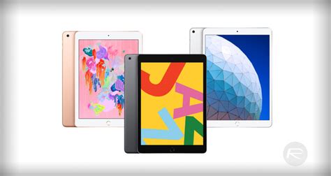 iPad 7 Vs iPad 6 Vs iPad Air 3 [Specs Comparison] | Redmond Pie