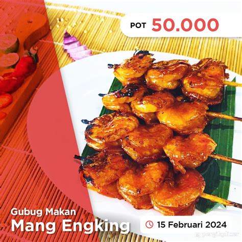 KUPON Dari PergiKuliner Promo Dan Diskon Di Gubug Makan Mang Engking