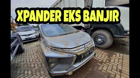 Xpander Eks Banjir Masuk Balai Lelang Caready Mobil Lelang Murah