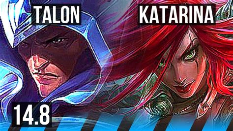 Talon Vs Katarina Mid 13 1 5 71 Winrate 9 Solo Kills Legendary