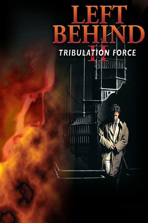 Left Behind II: Tribulation Force (2002) — The Movie Database (TMDB)