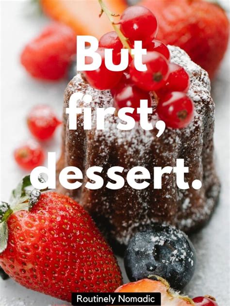 Perfect Dessert Captions For With Quotes And Puns