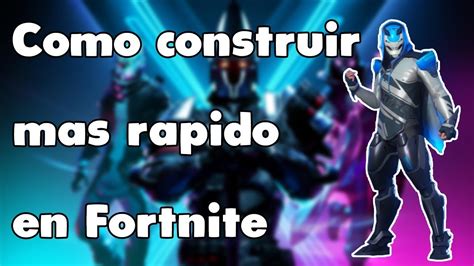 Como Construir Mas Rapido En Fortnite Pc Tips Interfan Youtube