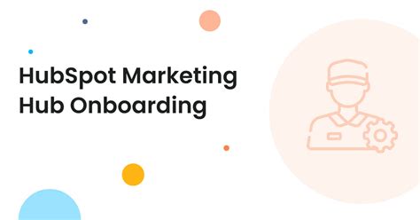 Get Started With Hubspot Marketing Hub Makewebbetter