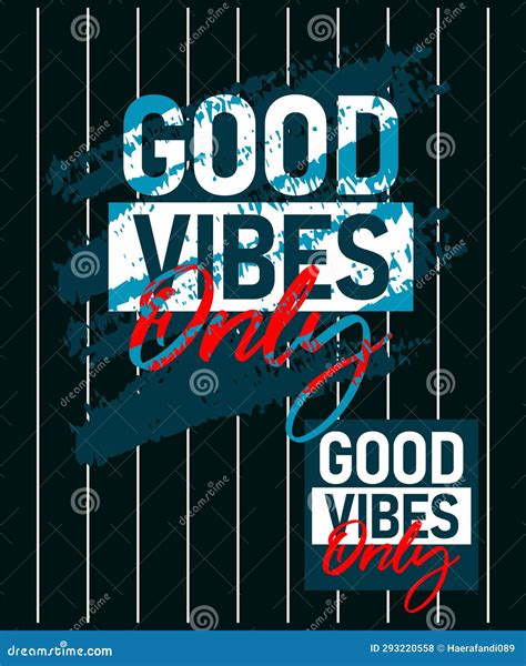 Good Vibes Only Motivational Stroke Typepace Design Short Phrases