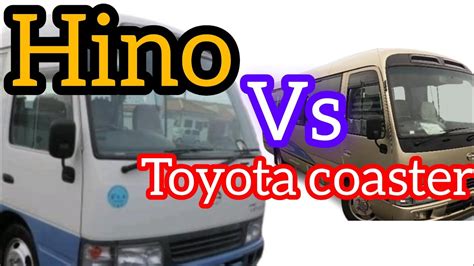 How To Toyota Coaster Vs Hino Youtube