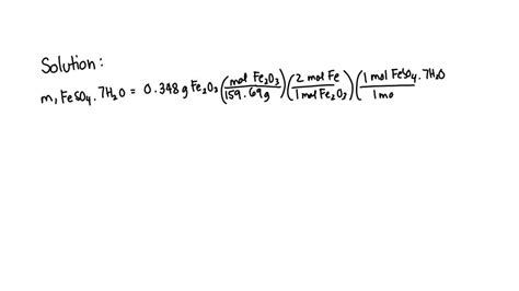 SOLVED: A powder contains FeSO4·7H2O (molar mass = 278.01 g/mol), among other components. It was ...