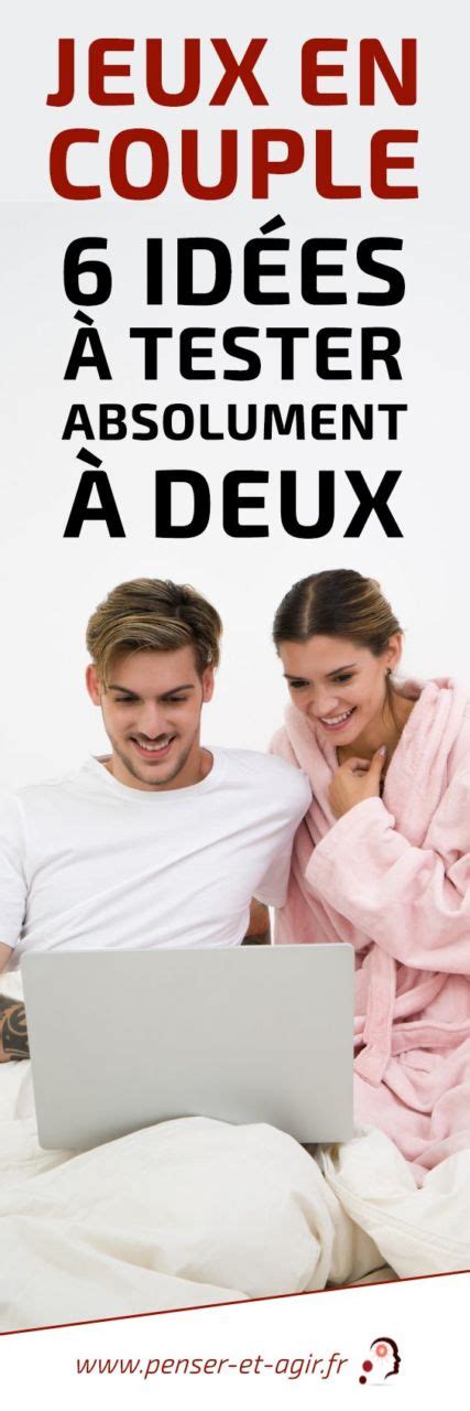 Jeux En Couple 6 Idées à Tester Absolument à Deux