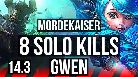 Morde Vs Gwen Top 8 Solo Kills 17 4 6 Kr Master 14 3 Youtube