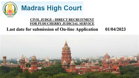 HIGH COURT OF JUDICATURE MADRAS PUDUCHERRY JUDICIAL SERVICE CIVIL JUDGE