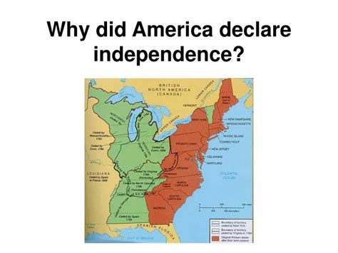 Ppt Why Did America Declare Independence Powerpoint Presentation