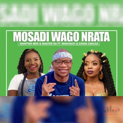 Wanitwa Mos And Master Kg Dali Nguwe Feat Nkosazana Daughter