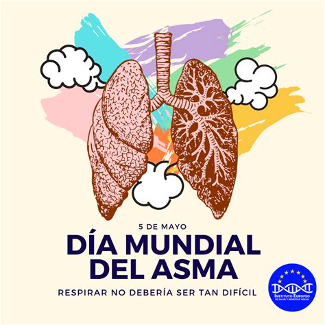 Día Mundial del Asma Asma Día mundial Salud respiratoria