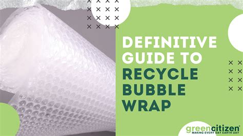 A Definitive Guide To Recycle Bubble Wrap Greencitizen Atelier Yuwa