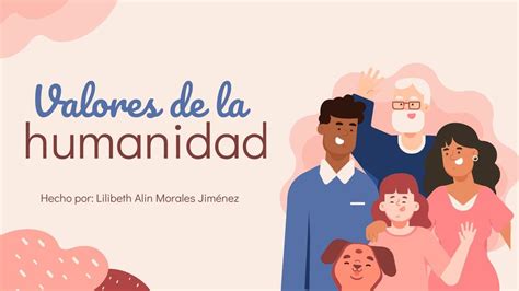 Valores de la Humanidad Alin Jiménez uDocz