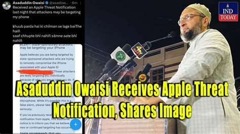 Asaduddin Owaisi Receives Threat Notification Shares Image Ind Today