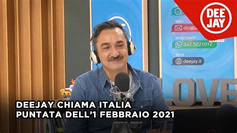 Deejay Chiama Italia Puntata Dell 1 Febbraio 2021 YouTube