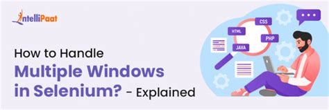 How To Handle Multiple Windows In Selenium WebDriver