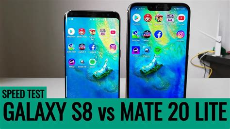 Speed Test Huawei Mate 20 Lite Vs Samsung Galaxy S8 YouTube