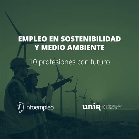 Empleo verde en España Empleo en Sostenibilidad y Medio Ambiente