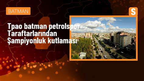 Tpao Batman Petrolspor Turgutluspor U Ma Lup Ederek Lig E Y Kseldi