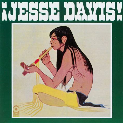 Musicology: Jesse Ed Davis - Jesse Davis 1971