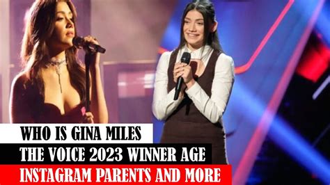 Who Is Gina Miles The Voice 2023 Winner Age Instagram Parents And More