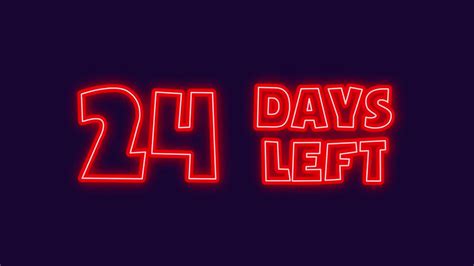 Days Left Neon Sign Animation Stock Video At Vecteezy