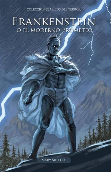 Frankenstein O El Moderno Prometeo Libreria Alemana