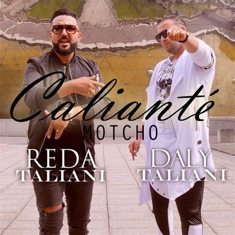 Mucho Caliente Feat Reda Taliani Lyrics Mucho Caliente Feat Reda