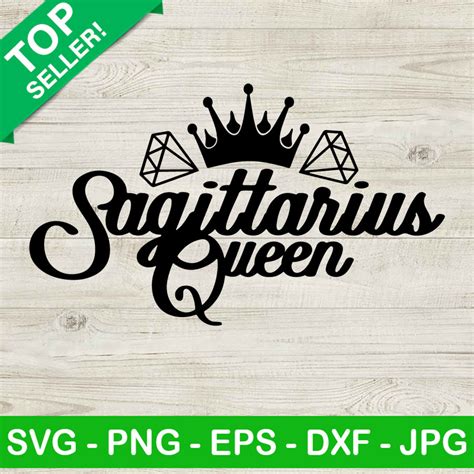 Sagittarius Queen SVG Sagitarius Zodiac SVG Sagittarius Astrology SVG