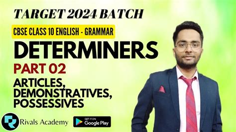 Determiners Part02 Articles Demonstratives Possessives Best Explanation Class10 Rivals