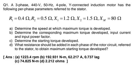 Solved Q1 A 3 Phase 440 V 50 Hz 4 Pole Y Connected