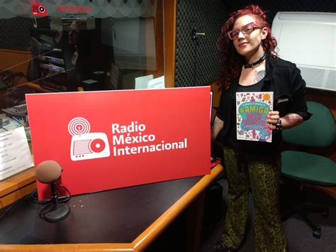 Mujeres Batallas Y Escritura Radio México Internacional