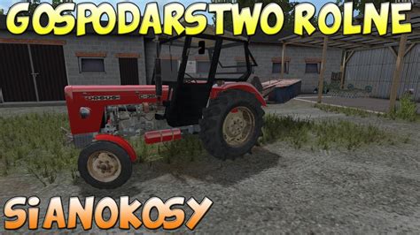 Pierwszy Pokos Trawy 2017 16 Gospodarstwo Rolne Farming Simulator