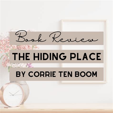 The Hiding Place by Corrie Ten Boom — By Mandy Maltz