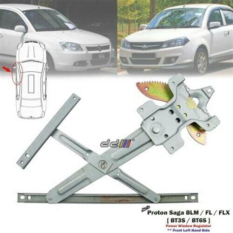 Front Left Power Window Regulator For Proton Saga BLM S16 FL FLX BBT6