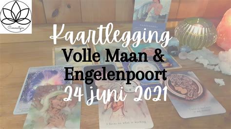 🌕♑👼 Volle Maan Juni 2021 Steenbok And Engelenpoort Jouw Hart And Ziel