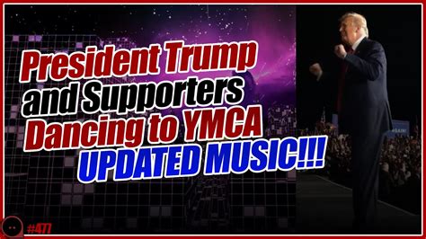 Trump Dancing President Trump And Supporters Dancing To Ymca Updated