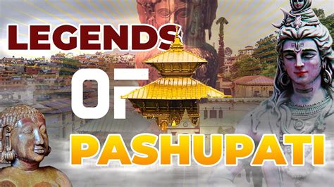 Pashupatinath Myths, Legends and Stories - YouTube