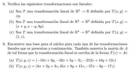 Solved Verifica Las Siguientes Transformaciones Son Chegg